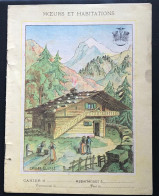 Protege Cahier XIXe - Moeurs Et Habitations - CHALET SUISSE - Omslagen Van Boeken