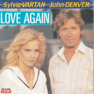 SYLVIE VARTAN ET JOHN DENVER - FR SG - LOVE AGAIN - Autres - Musique Française