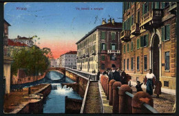 Milano - Via Senato E Naviglio - Viaggiata 1916 - Rif. 02709 - Milano (Milan)