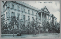 CPA CARTE POSTALE BELGIQUE COURTRAI PALAIS DE JUSTICE 1909 - Autres & Non Classés