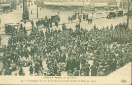 CPA CP Départ Pour Le Maroc La 3ème Compagnie Du 13e D'infanterie Coloniale Devant La Gare De Lyon ELD - Other & Unclassified