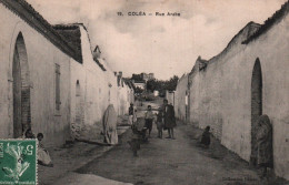 CPA - COLÉA - Rue Arabe - Edition Idéale PS - Autres & Non Classés