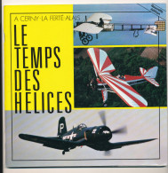 LE TEMPS DES HELICES - French