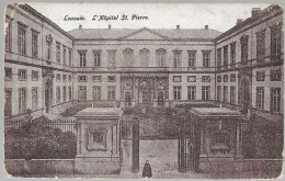 CPA CARTE POSTALE BELGIQUE LOUVAIN L' HÔPITALK SAINT-PIERRE 1908 - Other & Unclassified