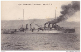 CPA  MARINE DE GUERRE - MIRABEAU - Cuirassé De 1er Rang - Warships