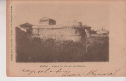 Forli'  Rocca Di Caterina Sforza  Vg - Forlì