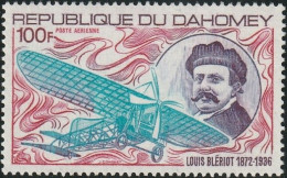 DAHOMEY 1972  -  CENTENARY OF LOUIS BLERIOT,  AVIATOR. - Other & Unclassified