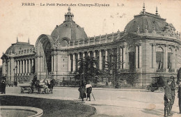 FRANCE - Paris - Le Petit Palais Des Champs Elysées - L D - Animé - Carte Postale Ancienne - Champs-Elysées