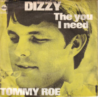 TOMMY ROE - DENMARK SG - DIZZY + THE YOU I NEED - Rock