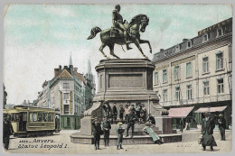 CPA PK AK  CARTE POSTALE BELGIQUE ANVERS STATUE LEOPOLD I ET TRAMWAY 1913 - Autres & Non Classés