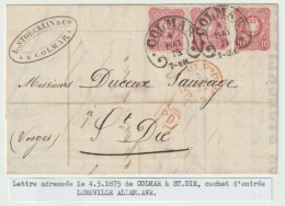 1307p - COLMAR Fer à Cheval Pour St DIE Vosges - 4 Mai 1875 - 3 X 10 Pfennige = 30 Tarif Pour La France - - Storia Postale