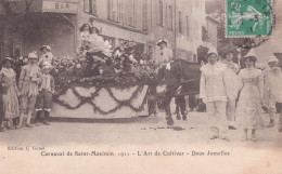 83 / CARNAVAL DE SAINT MAXIMIN 1911 / L ART DE CULTIVER / DEUX JUMELLES - Saint-Maximin-la-Sainte-Baume