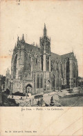 FRANCE - Metz - Vue Générale De La Cathédrale -  Carte Postale Ancienne - Metz