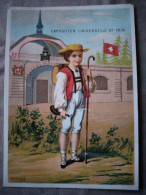 Chromos Image Exposition Universelle 1878 - Pavillon Et Tenue Traditionnelle - Suisse - BE - Autres & Non Classés