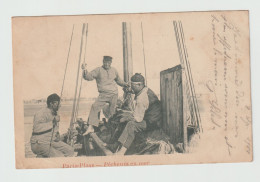 CPA - 62 - LE TOUQUET PARIS-PLAGE (Pas De Calais) - Pêcheurs En Mer Beau Cliché Voy En 1901 Oblitérations Philatéliques - Fischerei