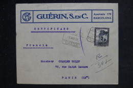 ESPAGNE - Enveloppe Commerciale En Recommandé De Barcelone Pour Paris En 1935 - L 153274 - Cartas & Documentos