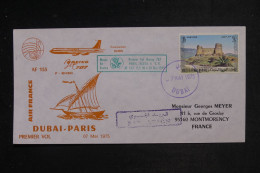 EMIRATS ARABES UNIS - Enveloppe 1er Vol Dubaï / Paris En 1975 - L 153284 - Ver. Arab. Emirate