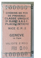 Ticket  Chemins De Fer Suisse Et Chemin De Fer De Provence Nice C.P.2 à Genève - Other & Unclassified