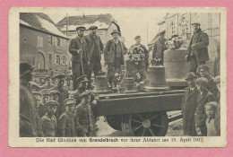 67 - GRENDELBRUCH - Départ Des Cloches Pour La Fonte Le 18 Avril 1917 - Soldats Allemands - Camion  - CP N° 3 - Sonstige & Ohne Zuordnung
