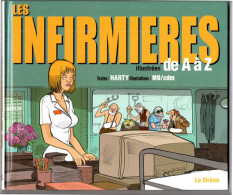 BANDE DESSINEE    -     LES INFIRMIERES  ILLUSTREES DE A A Z - Other & Unclassified