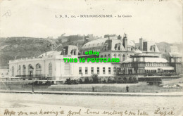 R616711 L. D. B. 120. Boulogne Sur Mer. Le Casino. 1906 - Welt