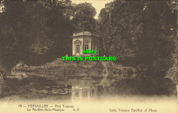 R616728 78. Versailles. Little Trianon Pavillon Of Music. A. Papeghin - Welt