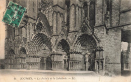 FRANCE - Bourges - Les Portails De La Cathédrale - LL - Carte Postale Ancienne - Bourges