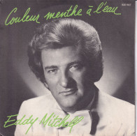 EDDY MITCHELL - FR SG - COULEUR MENTHE A L'EAU  + 1 - Sonstige - Franz. Chansons