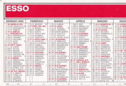Calendarietto - ESSO - Italiana - Anno 2003 - Formato Piccolo : 2001-...