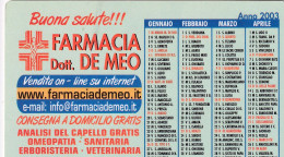 Calendarietto - Farmacia - Dott. De Meo - Foggia - Anno 2003 - Tamaño Pequeño : 2001-...