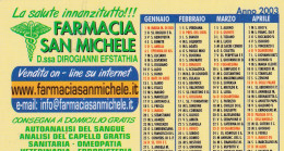 Calendarietto - Farmacia - San Michele - Foggia - Anno 2003 - Small : 2001-...