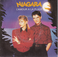 NIAGARA - FR SG - L'AMOUR A LA PLAGE  + 1 - Sonstige - Franz. Chansons