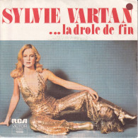 SYLVIE VARTAN - FR SG  - ... LA DROLE DE FIN  + 1 - Autres - Musique Française