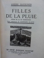 André Savignon, Filles De La Pluie, 1924, Bois Originaux De Gustave Alaux, Scènes De La Vie Ouessantine, - Bretagne