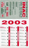 Calendarietto - Inac - Patronato - Lucca - Anno 2003 - Formato Piccolo : 2001-...