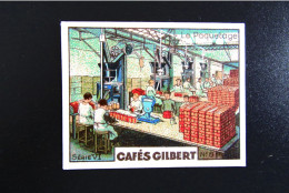 Chromo "Cafés GILBERT" - Série 6 "LE CAFE" - Thé & Café