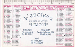 Calendarietto - L'enoteca - Liquore Di Limone - Ischia Porto - Ischia Ponte - Anno 2003 - Formato Piccolo : 2001-...