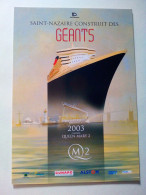 Carte Postale Saint-Nazaire Construit Des Géants Queen Mary 2 - Steamers