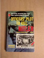 BOOK English: OFFICERS PLOT TO KILL HITLER SC - Europe