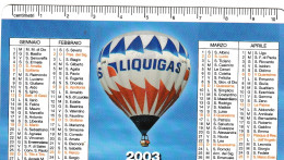 Calendarietto - Liquigas - Anno 2003 - Formato Piccolo : 2001-...