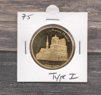 Médaille Souvenirs&Patrimoine : Notre-Dame - Type 1 (couleur Or) - Andere & Zonder Classificatie