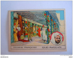 Colonies Françaises Souks Marocain Format 7 X 5 Cm  Librairie D'éducation Nationale Paris - Andere & Zonder Classificatie