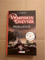 Slovenščina Knjiga Roman VAMPIRKIN DNEVNIK (L.J. Smith) - Slavische Talen