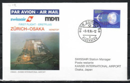 1994 Zurich - Osaka    Swissair First Flight, Erstflug, Premier Vol ( 1 Cover ) - Other (Air)