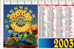 Calendarietto - Solarium Il Girasole II - Torino - Anno 2003 - Tamaño Pequeño : 2001-...