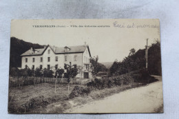 Cpa 1922, Vermondais, Villa Des Colonies Scolaires, Doubs 25 - Autres & Non Classés