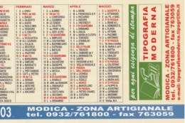 Calendarietto - Tipografia Moderna - Modica - Anno 2003 - Formato Piccolo : 2001-...