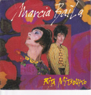 RITA MITSOUKO - FR SG  - MARCIA BAILA + 1 - Other - French Music