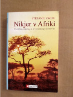 Slovenščina Knjiga Roman NIKJER V AFRIKI (Stefanie Zweig) - Slav Languages