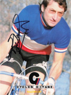 Vélo - Cyclisme - Coureur Cycliste Roland Berland - Champion De France 1971 Et 1979 - Cyclisme